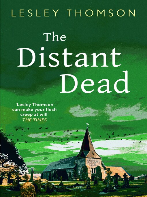 Title details for The Distant Dead by Lesley Thomson - Available